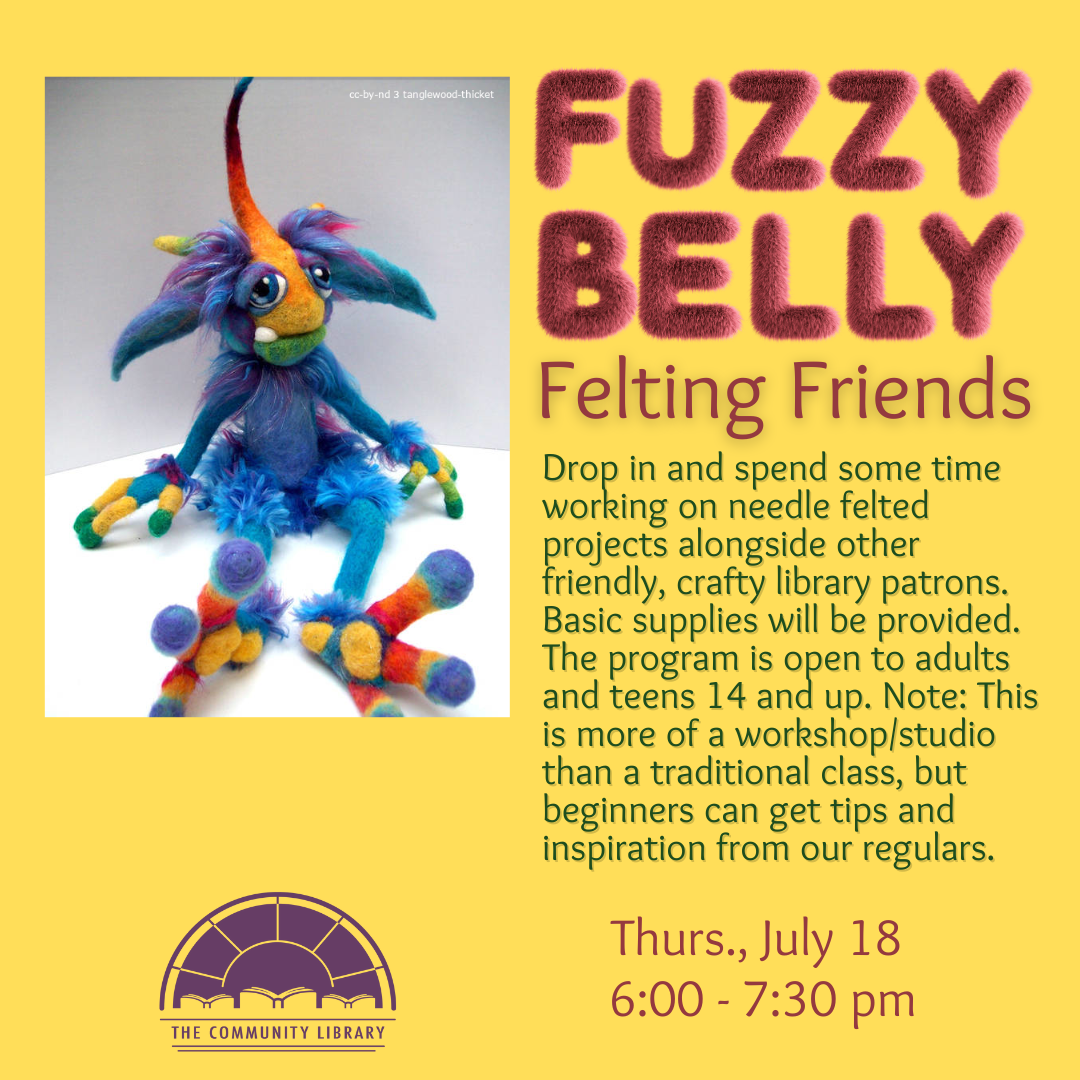 Felting Night Thursday July 18 at 6 pm