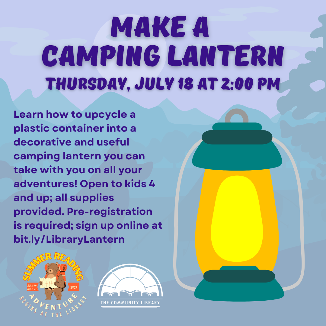 Make a Camping Lantern Thursday, July 18 at 2 pm