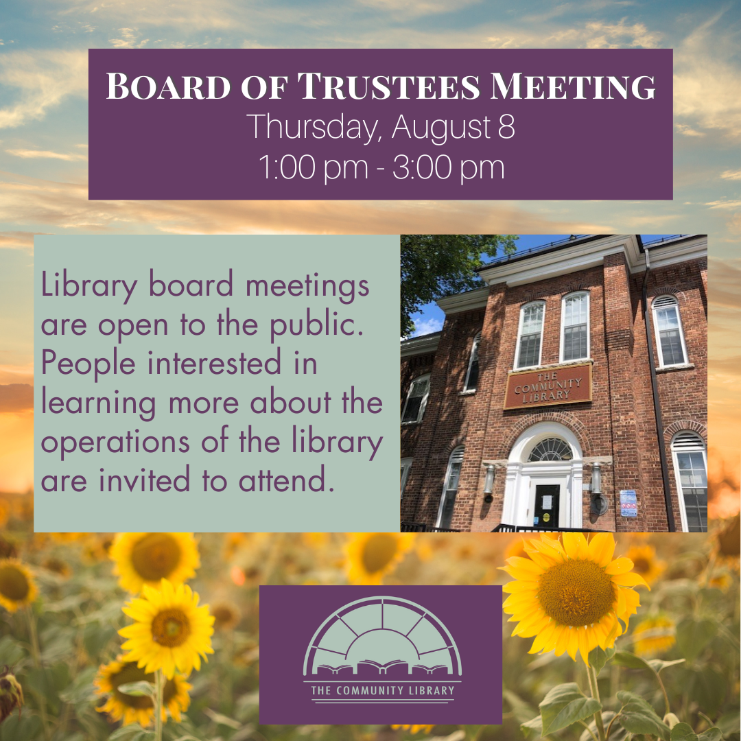 Library Board of Trustees meeting is scheduled for Thursday, August 8 at 1 pm