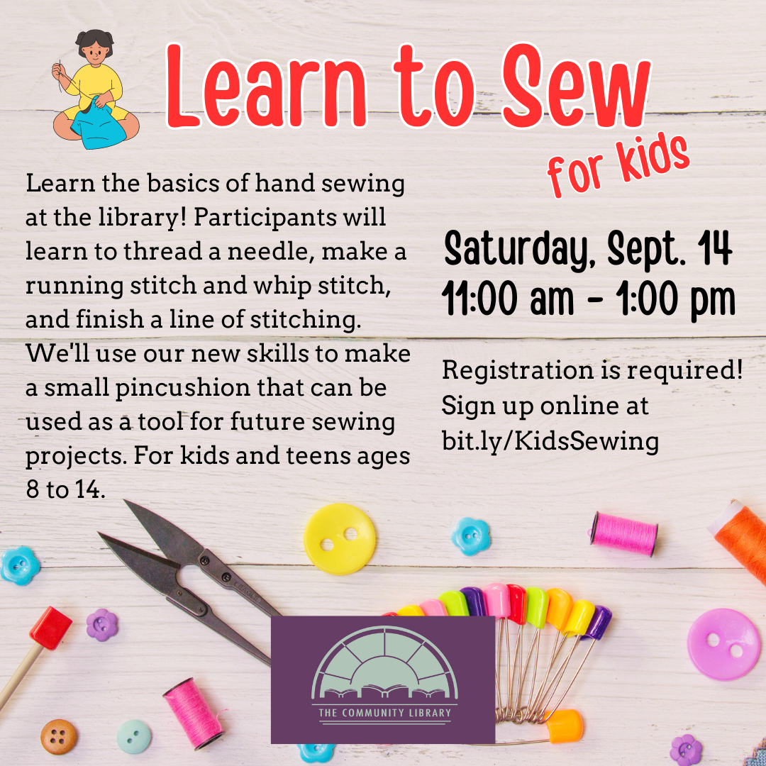 Kids learn to sew class Saturday September 14 at 11 am