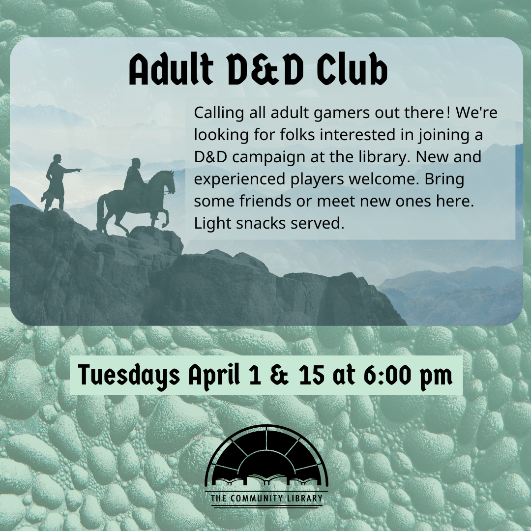 adult dnd tuesday april 1 and 15 at 6 pm