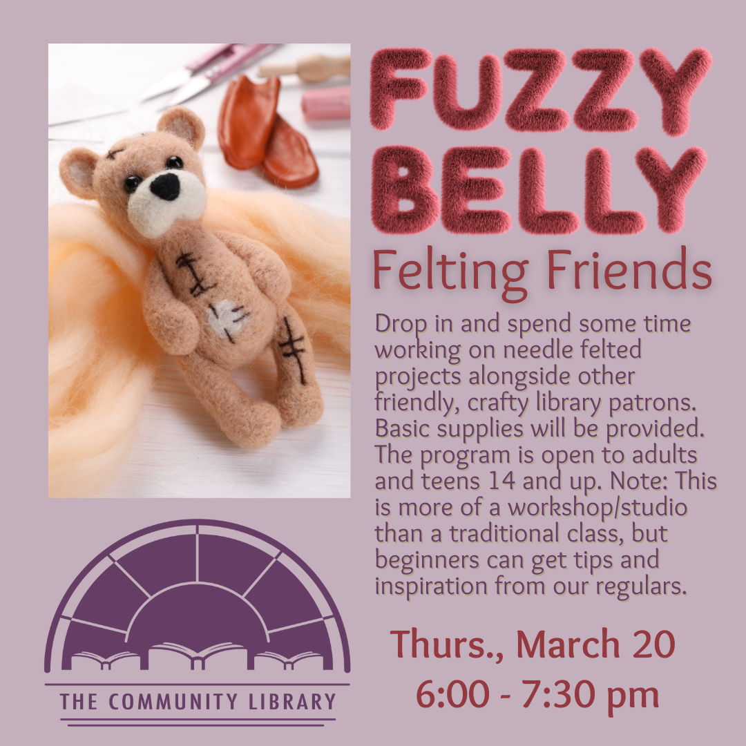fuzzy belly felting friends thursday march 20 from 6 to 7 30 pm