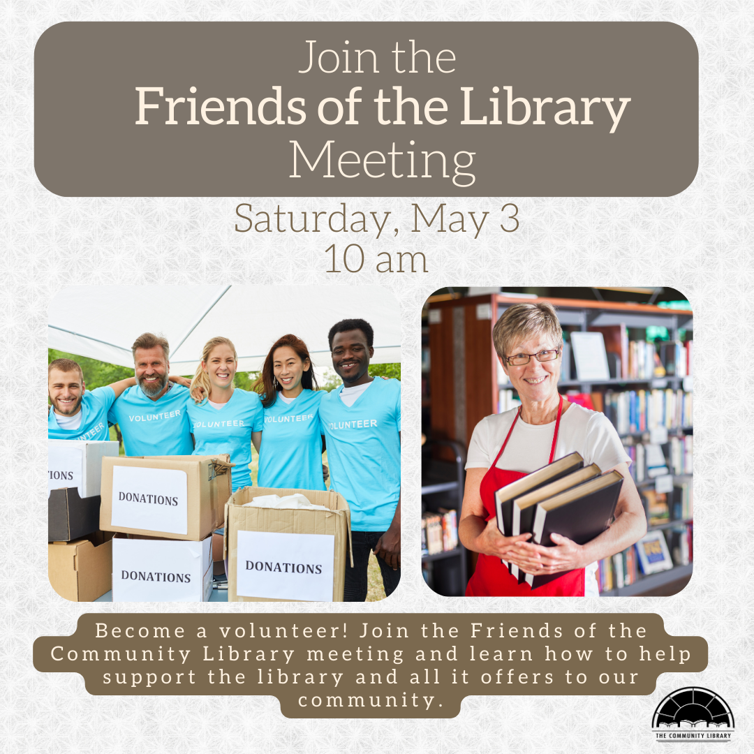 friends of the library meeting saturday may 3 at 10 am