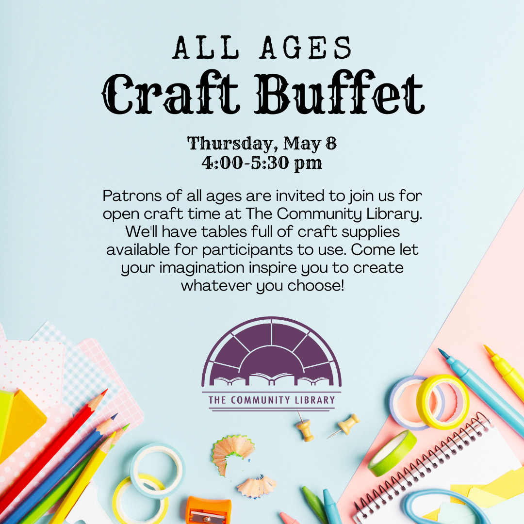 all ages craft buffet thursday may 8 from 4 to five thirty pm