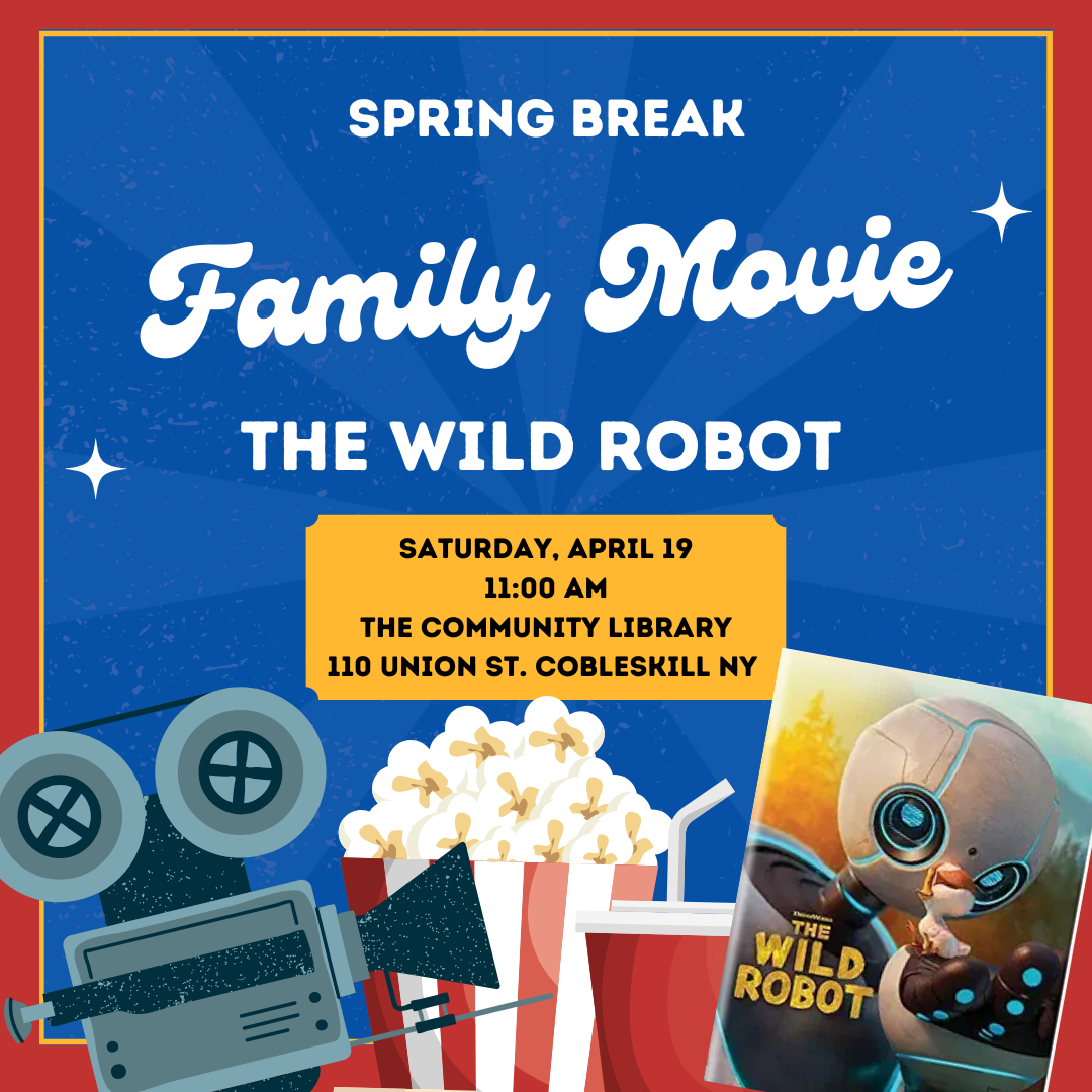 family movie the wild robot screening april 19 at 11 am