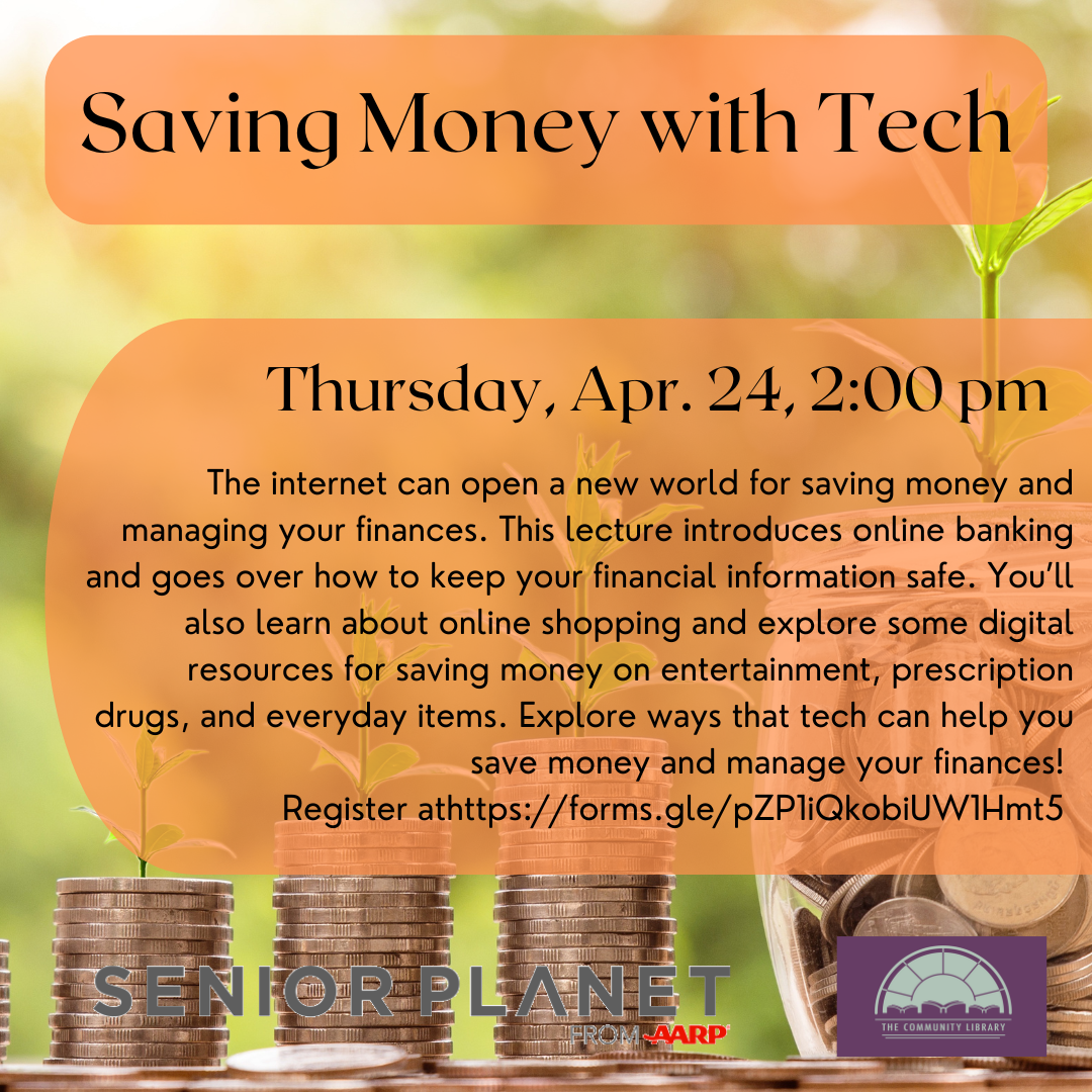 saving money with tech april 24 at 2 pm