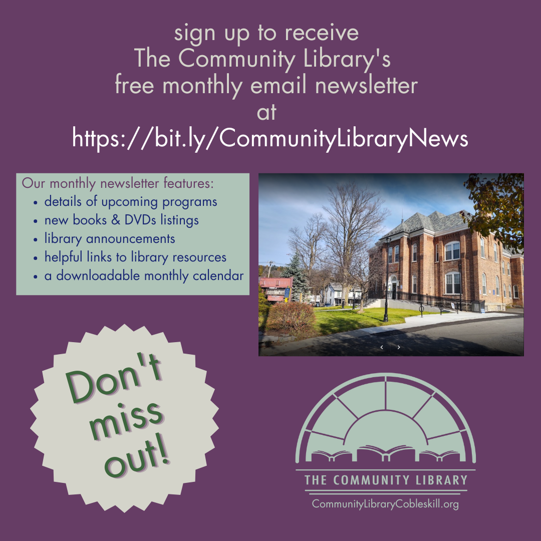 sign up for our monthly email newsletter at bit.ly/CommunityLibraryNews