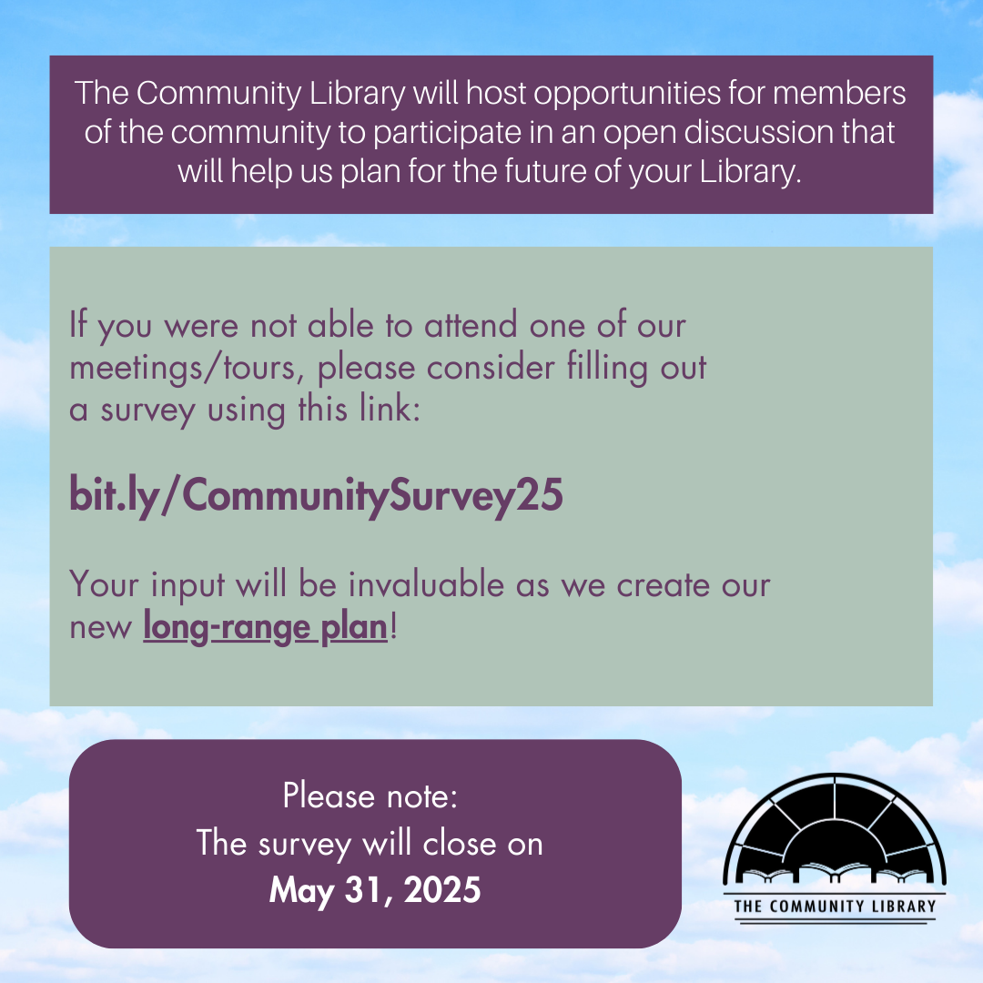 share your input for our long range plan by filling out a community survey open until may 31. use this link: bit.ly/CommunitySurvey25