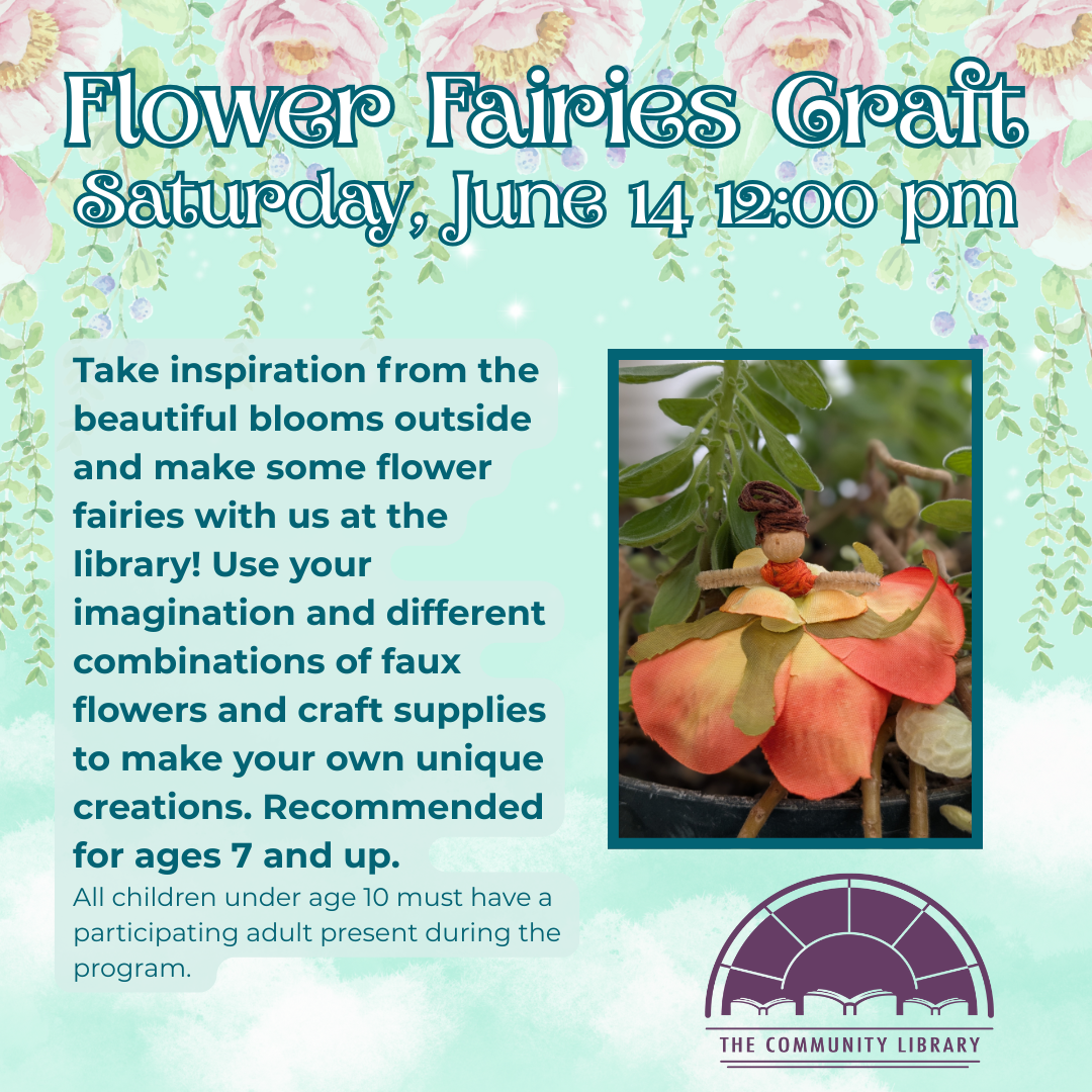 flower fairies craft saturday june 14 at 12 pm