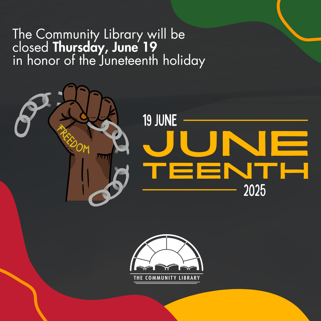 library closed on thursday june 19 for juneteenth holiday