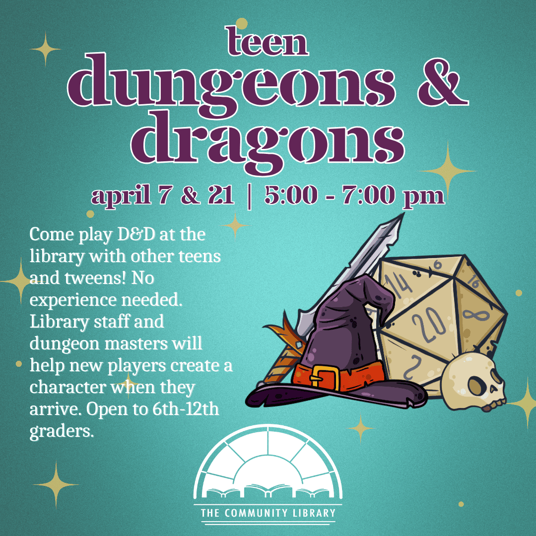 teen dungeons and dragons april 1 and 29 at 5 pm